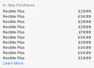 Apple's UK App Store page for ReciMe, In-App Purchases section listing ten ReciMe Plus items from £19.99 to £34.99 with no billing period shown, captured 30 Oct 2026.