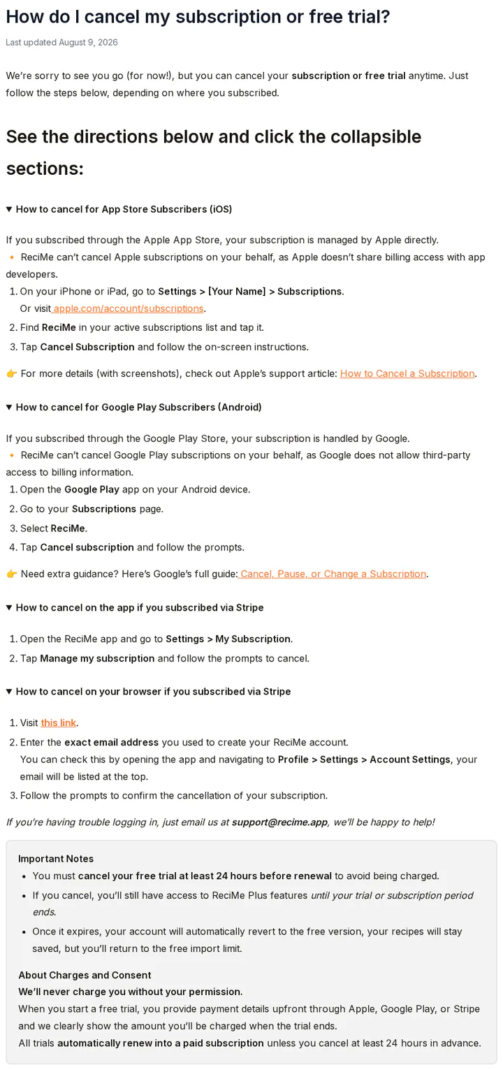 ReciMe's help article on cancelling a subscription or free trial, shown in full with every section expanded: the cancel steps for the App Store, Google Play and Stripe (in the app or in a browser), cancel at least 24 hours before renewal, Plus stays until the trial or paid period ends, then the account goes back to the free version with recipes kept and the free import limit back, and trials renew into a paid subscription unless cancelled, captured 30 Oct 2026.