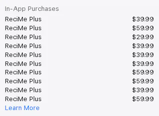 Apple's US App Store page for ReciMe, In-App Purchases section listing ten ReciMe Plus items from $29.99 to $59.99 with no billing period shown, captured 30 Oct 2026.